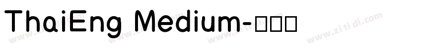 ThaiEng Medium字体转换